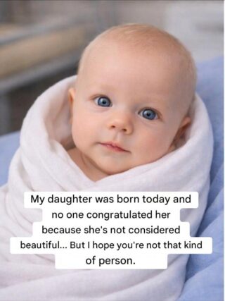 She was born today. So tiny. So fragile. Her first breath, her first cry… and a silence that hurt more than words.  Normally, newborns receive congratulations immediately. Messages, hearts, joy.  But today, almost no one said a word.  Not because she isn’t healthy.  Not because something went wrong.  But because some didn’t consider her “pretty enough.”  They don’t know her yet. They don’t know her smile.  They don’t know the life that lies ahead.  Beauty should never be measured in the first minutes of life.  And love should never depend on appearance.  If you’ve made it this far… If you’ve looked at her with tenderness… Then there is still hope.