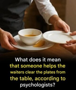 What psychologists reveal when someone helps a waiter clear the table