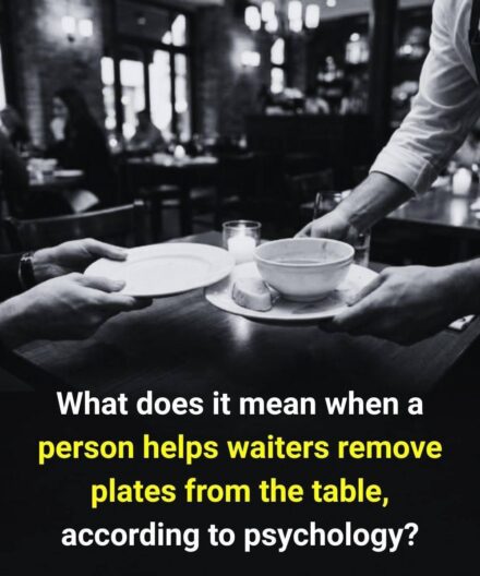 What psychology reveals when someone helps the waiter clear the table.