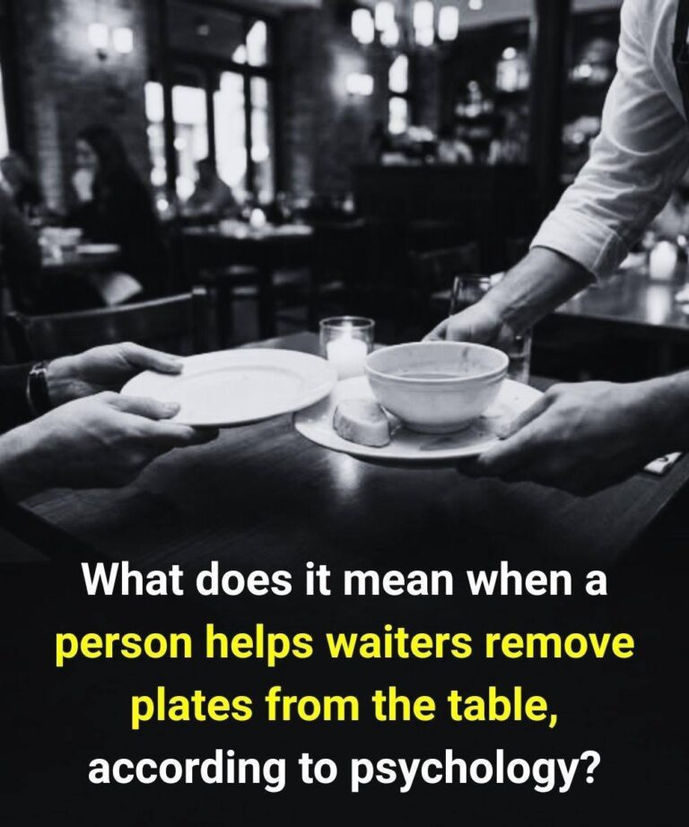 What psychology reveals when someone helps the waiter clear the table.